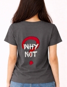 Why Not Grunge Style Printed Cotton T-Shirt