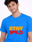 Stay Wild Printed T-Shirt for Men & Women